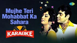 Mujhe Teri Mohabbat Ka Sahara - Karaoke With Lyrics  Lata Mangeshkar  Mohammed Rafi Hindi Karaoke