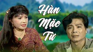 Hàn Mạc Tử - Lệ Thủy Trọng Hữu Mỹ Châu - Cải Lương Xã Hội Hay Nhất