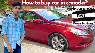 How to buy car in CANADA InsuranceEMIRegistration for immigrants #internationalstudent #montreal