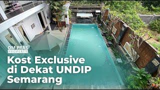 Investasi Masa Depan Kost Exclusive Ada Kolam Renang di Daerah UNDIP Semarang