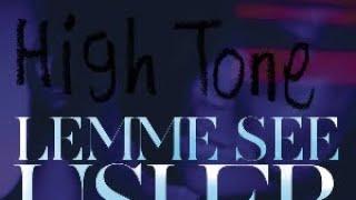 Usher - Lemme See ft. Rick Ross High Tone 2012