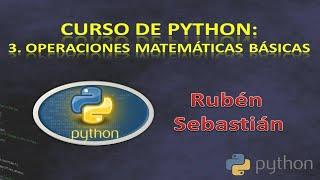 3. OPERACIONES BÁSICAS con PYTHON. CALCULADORA y fórmulas.