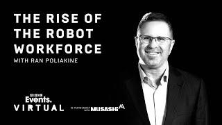 The Rise of the Robot Workforce with Ran Poliakine  WIRED with MusashiAI