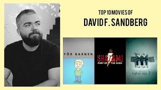 David F. Sandberg   Top Movies by David F. Sandberg Movies Directed by  David F. Sandberg