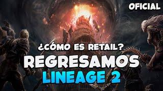 Lineage 2 Oficial - ¿Cómo es retail en la actualidad?