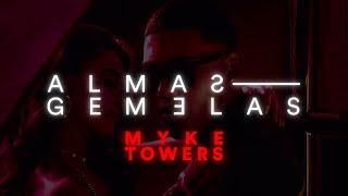 Myke Towers - Almas Gemelas Video Oficial