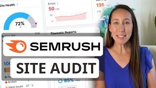 How to Do a Website Audit With Semrush 2023