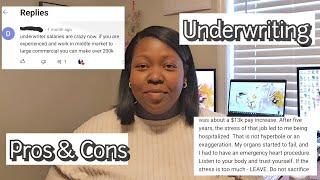 DAY IN THE LIFE OF AN UNDERWRITER PROS & CONS OF UNDERWRITING