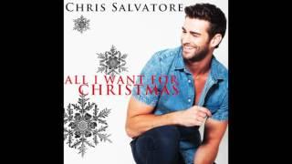 All I Want For Christmas - Chris Salvatore