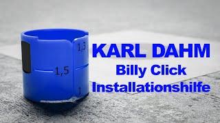 Karl Dahm Billy Click Installationshilfe Art. 12884 - Schützen Sie Ihre Abdichtungen im Nassbereich