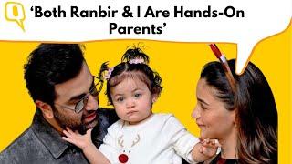 Alia Bhatt on Hands-on Parenting and Ranbir Kapoor’s Bond With Raha  The Quint