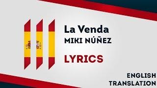 Spain Eurovision 2019 La venda - Miki Núñez Lyrics Inc. English translation 