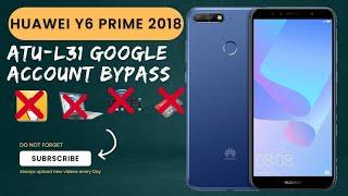 Huawei Y6 Prime 2018 ATU-L31 Google account frp bypassing no box no app new tricks 2022