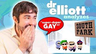 Doctor Analyzes South Park Is Gay Metrosexuals & Homophobia