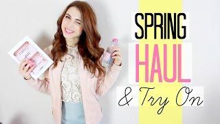 SPRING HAUL & TRY-ON 2016