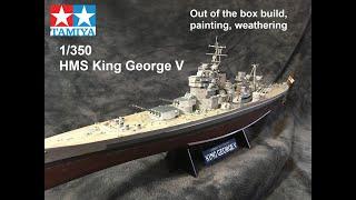 HMS King George V 1350 Tamiya Assembly Painting Weathering