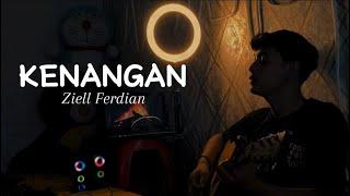 KENANGAN - Ziell Ferdian Cover By Panjiahriff
