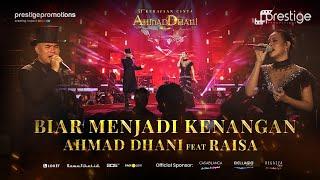 Biar Menjadi Kenangan - Ahmad Dhani Feat Raisa  Konser 51 Tahun Kerajaan Cinta Ahmad Dhani