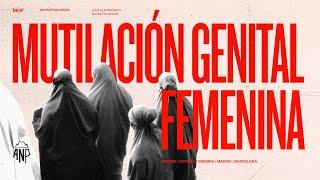 Mutilación Genital Femenina un documental con testimonios de sobrevivientes  Antártica Press