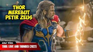 DISAAT THOR MEMBUNUH ZEUS DAN MEREBUT PETIR ZEUS  ALUR CERITA FILM