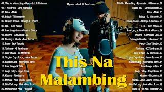 This Na Malambing - Ryannah J  Best OPM New Songs Playlist 2024  Best OPM Tagalog Love Songs