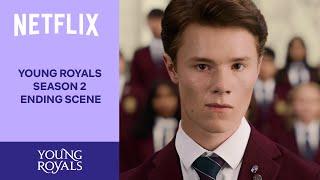 Young Royals S2 Ending Scene