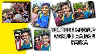 First Vlog  19 August  Photography Day  Grand MeetUp  Patna Gandhi Maidan 
