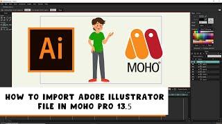 How to import Adobe illustrator file in Moho Pro 13.5