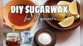 DIY SUGAR WAX AT HOME  Easy and Affordable for beginners