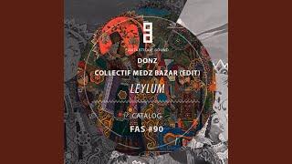 Leylum - Mayro - Collectif Medz Bazar Rework