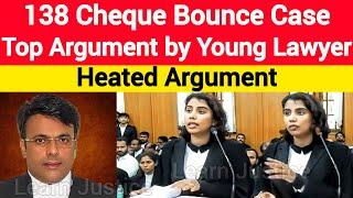 138 Cheque Bounce Case Top Argument By Young Lawyer  #law #bank