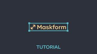 Maskform for After Effects Tutorial