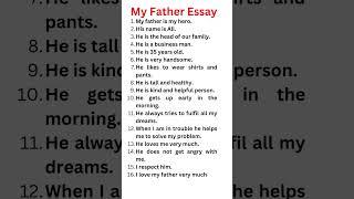 My Father Essay 10 lines in English Essay on My father 15 lines for class 1 2 3 4 5 #myfatheressay