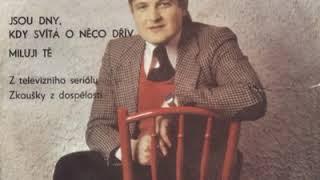 Ladislav Štaidl - Jsou dny kdy svítá o něco dřív 3.3.1980