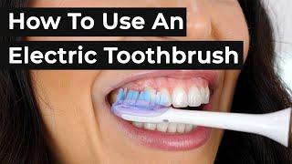 How To Use An Electric Toothbrush