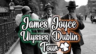 James Joyce Ulysses Dublin Tour 
