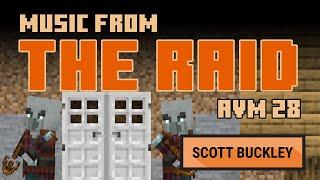 Music from The Raid - Animation Vs. Minecraft Ep. 28 -- Scott Buckley