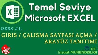 Ders 1 - Giriş  Çalışma Sayfası Açma Yöntemleri  Arayüz Tanıtımı #Excel #Microsoft #Office