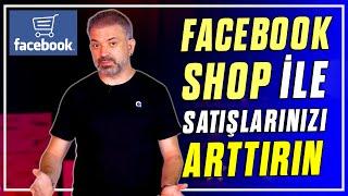 FACEBOOK SHOP İLE İNTERNETTEN PARA KAZAN