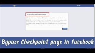 Bypass Checkpoint Block Problem In Facebook Solved Updated July 2017