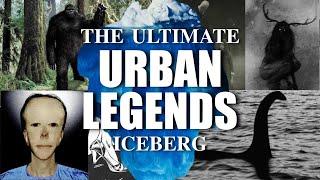 The Ultimate Urban Legends & Folklore Iceberg Explained