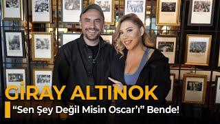 GİRAY ALTINOK - SEN ŞEY DEĞİL MİSİN OSCARI BENDE - NE OLURSAN OL RAHAT OL 39. BÖLÜM