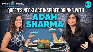Exploring Queen’s Necklace-Inspired Drinks With Adah Sharma X Kamiya Jani in Mumbai  CT Discovery