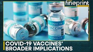 How are Covid vaccines affecting our health?  WION Fineprint