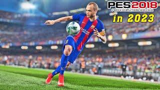 PES 2018 in 2023 - NEXT GEN Graphics PC 4K GameplayChampions League  Fujimarupes