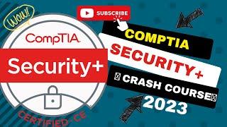 CompTIA Security+  2023 Crash Course  9+ of hours for FREE