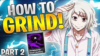 HOW TO GRIND RO-GHOUL PT. 2 LVL 750+ 2023  Ro-Ghoul