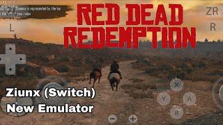 Red Dead Redemption Gameplay HD Ziunx Emulator Android Switch V0.0.278