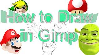 How to use Gimp like an Artist How to draw in Gimp
