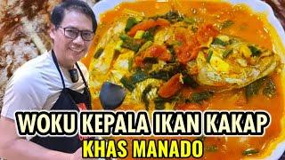 WOKU KEPALA IKAN KAKAP MASAKAN KHAS MANADO YANG SANGAT ENAK DAN TERKENAL